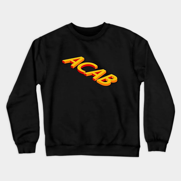 ACAB 3D Crewneck Sweatshirt by Dexter